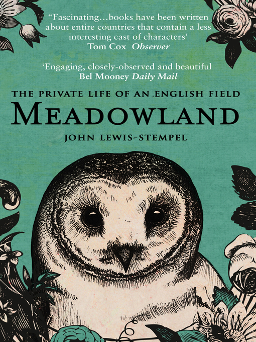 Title details for Meadowland by John Lewis-Stempel - Available